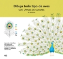 Dibuja todo tipo de aves con lapices de colores - eBook