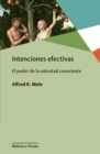 Intenciones efectivas - eBook
