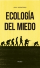 Ecologia del miedo - eBook