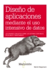 Diseno de aplicaciones mediante el uso intensivo de datos - eBook