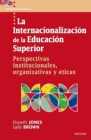 La internacionalizacion de la Educacion Superior - eBook
