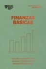 Finanzas Basicas. Serie Management en 20 minutos : Descubre las palabras claves, entiende los fundamentos, interpreta los balances - eBook