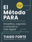 El metodo PARA : Simplifica, organiza y controla tu vida digital - eBook