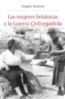 Las mujeres britanicas y la Guerra Civil espanola - eBook