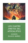 Los cuatro jinetes del apocalipsis - eBook