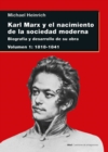 Karl Marx y el nacimiento de la sociedad moderna I - eBook