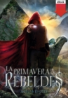 La primavera de los rebeldes - eBook