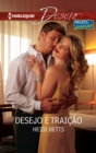 Desejo e traicao - eBook