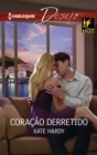 Coracao derretido - eBook