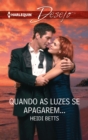 Quando as luzes se apagarem... - eBook