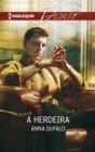 A herdeira - eBook