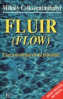 Fluir (Flow) : Una psicologia de la felicidad - eBook