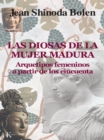 Las diosas de la mujer madura - eBook