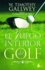 El juego interior del golf - eBook