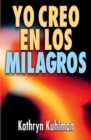 Yo creo en los milagros - eBook