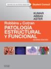 Robbins y Cotran. Patologia estructural y funcional - eBook
