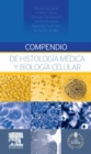 Compendio de histologia medica y biologia celular - eBook
