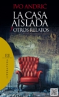 La casa aislada y otros relatos - eBook