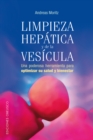 Limpieza hepatica y de la vesicula - eBook
