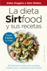 La dieta sirtfood y sus recetas - eBook