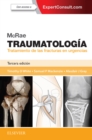 McRae. Traumatologia. Tratamiento de las fracturas en urgencias - eBook