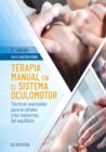 Terapia manual en el sistema oculomotor : Tecnicas avanzadas para la cefalea y los trastornos de equilibrio - eBook