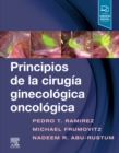 Principios de la cirugia ginecologica oncologica - eBook