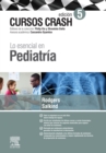 Lo esencial en pediatria : Cursos Crash - eBook