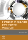 Formacion en seguridad para urgencias obstetricas - eBook