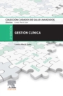 Gestion clinica : Coleccion Cuidados de Salud Avanzados - eBook