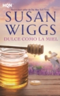 Dulce como la miel - eBook