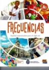 Frecuencias A1: Student Book : Includes free coded access to the ELETeca and eBook for 18 months - Book