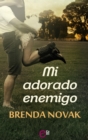 Mi adorado enemigo - eBook