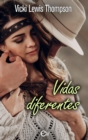 Vidas diferentes - eBook