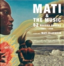 Mati & the Music: 52 Record Covers 1955-2005 - Book