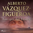 Los ojos del Tuareg - eAudiobook