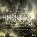 Las aventuras de Sherlock Holmes - eAudiobook