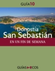 Donostia-San Sebastian. En un fin de semana - eBook