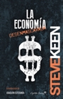 La economia desenmascarada - eBook
