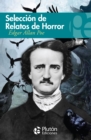 Seleccion de relatos de horror de Edgar Allan Poe - eBook