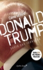 Como se hizo Donald Trump - eBook