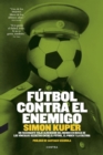 Futbol contra el enemigo - eBook