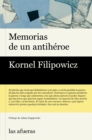 Memorias de un antiheroe - eBook