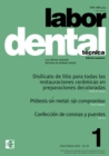 Labor Dental Tecnica Vol.22 Ene-Feb 2019 nÂº1 - eBook