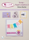 Papel creativo 2 manos maravillosas : Scrap, tarjeteria, smash book y home deco. Manos Maravillosas - eBook