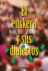 El euskera y sus dialectos - eBook