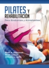 Pilates y rehabilitacion - eBook
