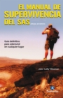 El manual de supervivencia del SAS (Color) : Guia definitiva para sobrevivir en cualquier lugar - eBook