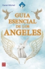 Guia esencial de los angeles - eBook