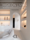 High on Living: Residential Architecture & Interior Design - Book